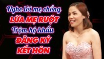 Dâu Vì Tình Yêu LỪA DỐI MẸ RUỘT Trộm HỘ KHẨU Đi Đăng Ký Kết Hôn _ Chuyện Mẹ Chồng Nàng Dâu