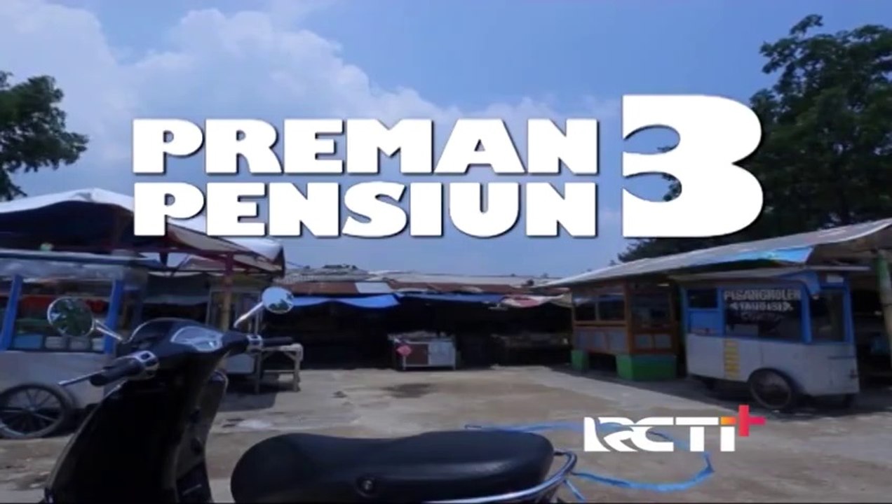 Preman Pensiun 3 Eps. 19
