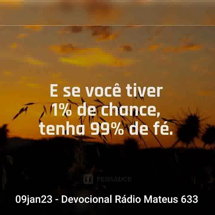 09jan23- Devocional Rádio Mateus 633