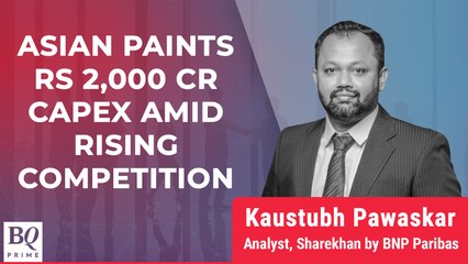 Asian Paints To Set Up New Plant To Increase Capacity By 23% | BQ Prime
