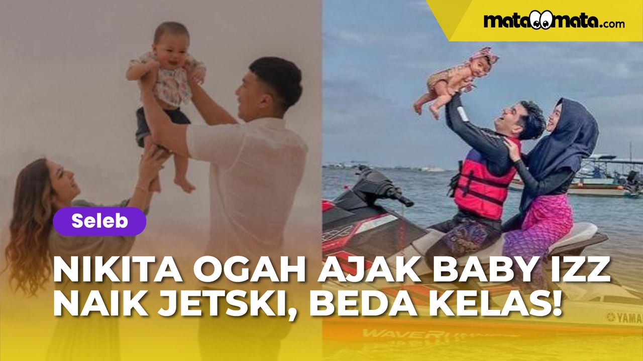 Nikita Willy Ogah Ajak Baby Izz Naik Jetski, Beda Kelas dari Ria Ricis!