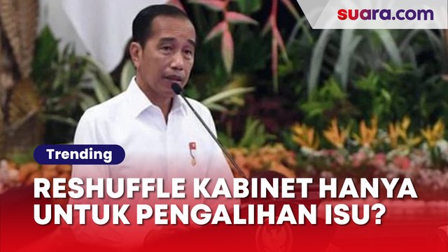 'Jokowi Maunya Apa?' Pengamat Duga Reshuffle Kabinet Hanya untuk Alihkan Isu Perppu Cipta Kerja