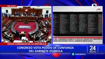 Congreso otorga el voto de confianza al Gabinete de Alberto Otárola