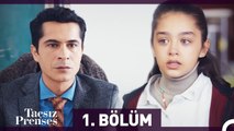 Taçsız Prenses 1. Bölüm