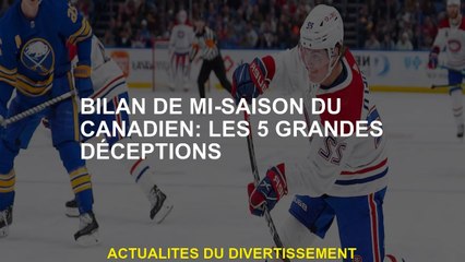 Évaluation canadienne de la mi-saison: les 5 déceptions majeures
