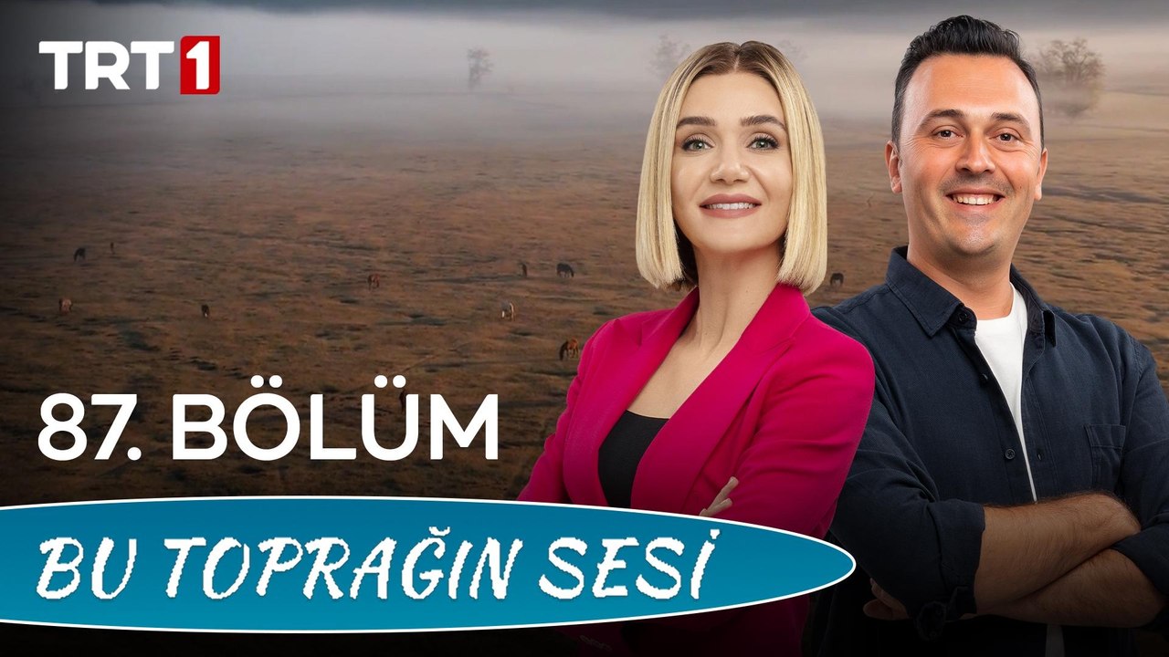 Bu Toprağın Sesi 87. Bölüm - İklim Değişikliğinin Tarıma Etkisi