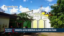 Himmatul Aliyah Beberkan Alasan Laporkan Kiai Fahim Terkait Dugaan Pencabulan