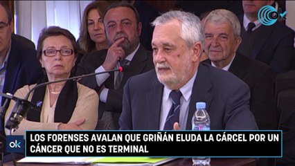 Los forenses avalan que Griñán eluda la cárcel por un cáncer que no es terminal
