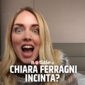 Chiara Ferragni aspetta il terzo figlio? Gli indizi nella diretta di Fedez