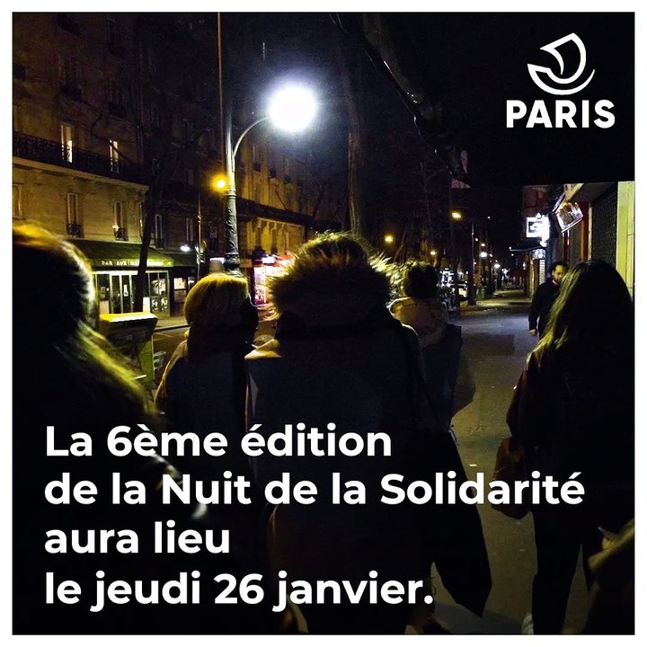 Une nuit qui compte, la Nuit de la Solidarité 2023 | Paris Social et Solidaire | Ville de Paris