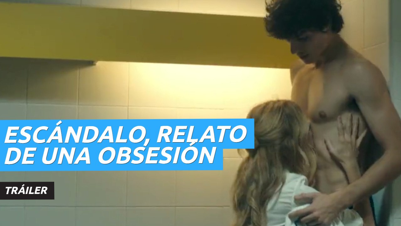 Tráiler de Escándalo, relato de una obsesión, la nueva serie de Telecinco que ha desatado la polémica en las redes