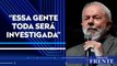 Lula sobre atos: “Agronegócio, possivelmente, também estava lá” | LINHA DE FRENTE