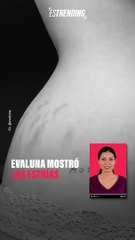 Odió su cuerpo tras el embarazo: Evaluna mostró las estrías
