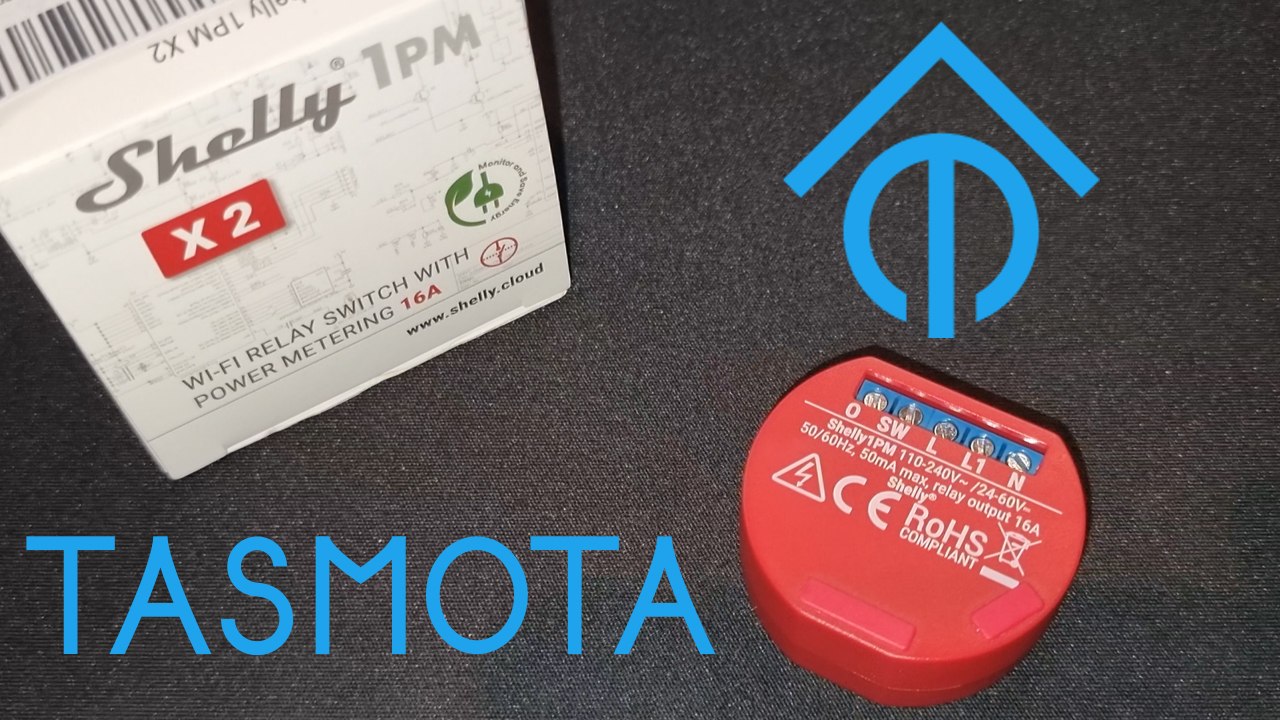 [TUT] Shelly - Tasmota über WLAN Flashen (1PM & mehr) [4K | DE]