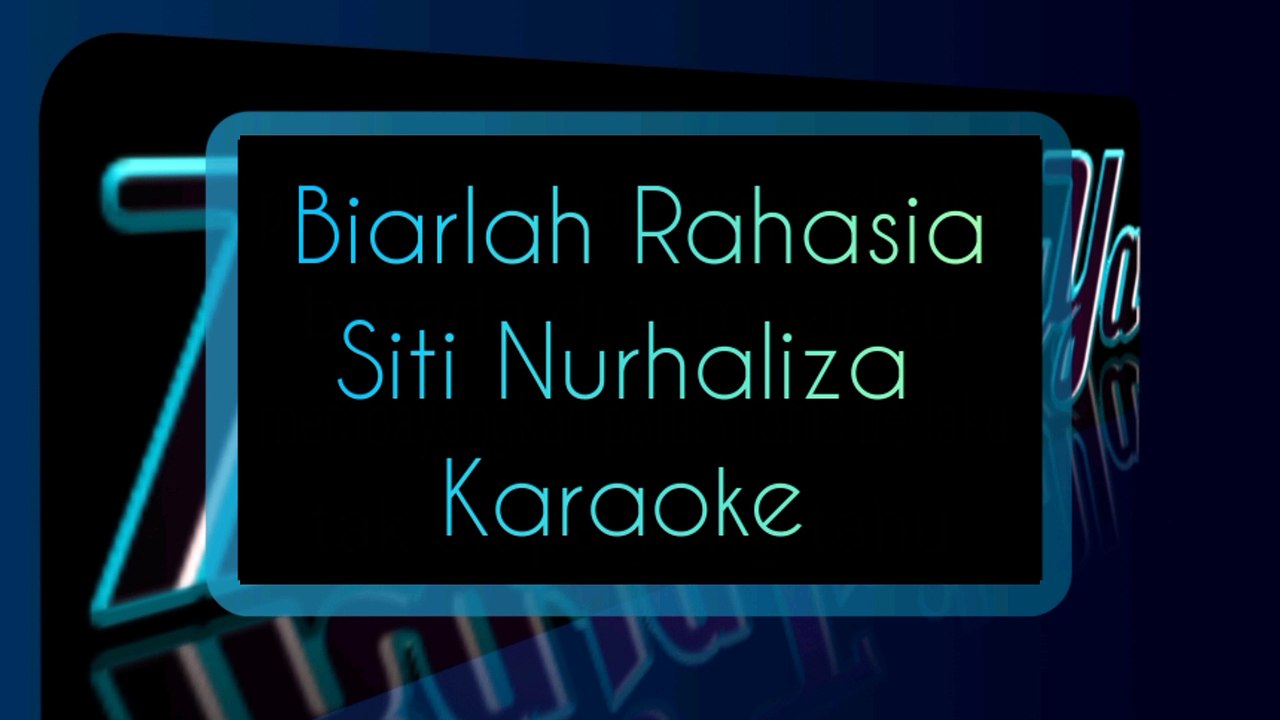Biarlah Rahasia - Siti Nurhaliza