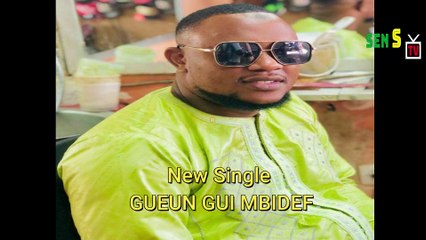 New Single GUEUN GUI MBIDEF BOLET LAYE ND