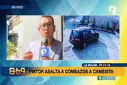 La Molina: pintor extranjero ataca a combazos a cambista y le arrebata S/15 mil