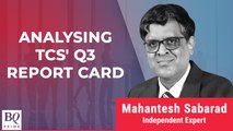Analysing TCS' Q3 Report Card | BQ Prime