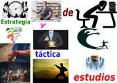 Estrategia y táctica de estudios