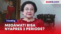 Analisis Pakar Hukum Tata Negara: Megawati Bisa Nyapres 2 Periode