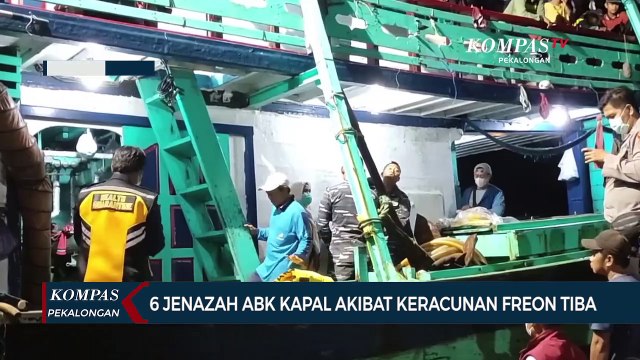 Enam Jenazah ABK Kapal Akibat Keracunan Gas Freon Tiba