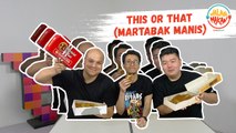 Jalan Makan This or That Eps. 39 Martabak Terenak Untuk Jajanan Sore Kamu Yang Mana?