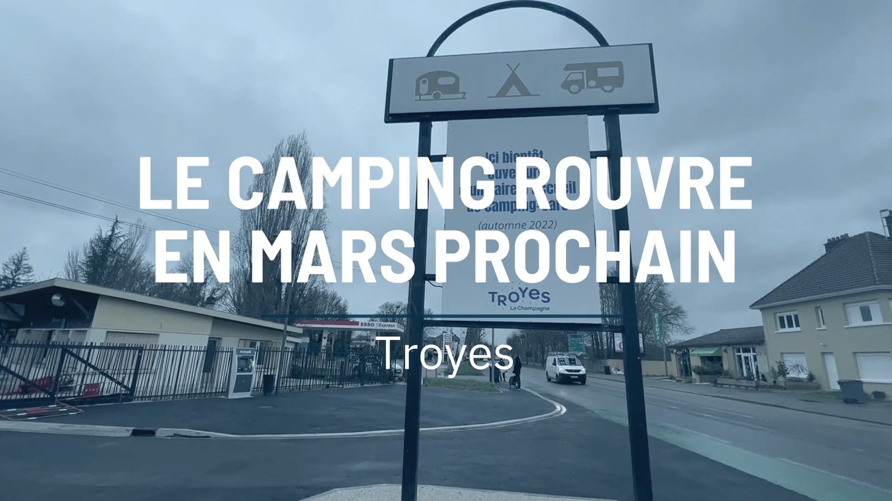 Le camping rouvre en mars prochain