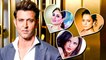 Hrithik Roshan And His Controversial Love Affairs