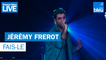 Jérémy Frerot "Fais-le" - France Bleu Live