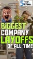  5 Biggest layoffs of All Time अब तक की 5 सबसे बड़ी छंटनी #viral #shorts #trending #youtubeshorts