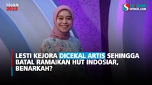 Lesti Kejora Dicekal Artis Sehingga Batal Ramaikan HUT Indosiar, Benarkah?