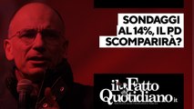 Sondaggi al 14%, il Pd scomparirà? Segui la diretta con Peter Gomez