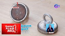 Magnet fishing, paano ginagawa? | Dapat Alam Mo!