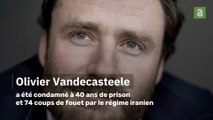 Le Belge Olivier Vandecasteele condamné à 40 ans de prison et 74 coups de fouet en Iran