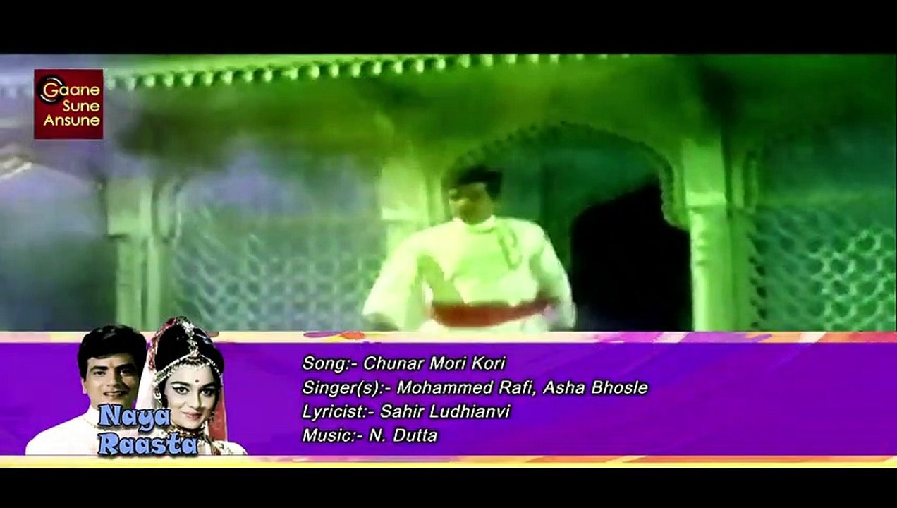 Chunar Mori Kori . Mohammed Rafi, Asha Bhosle /Naya Raasta 1970 _