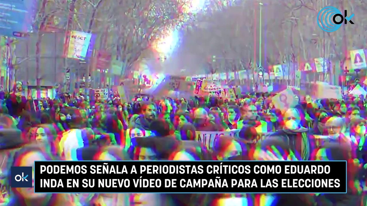 Podemos señala a periodistas críticos como Eduardo Inda en su nuevo vídeo de campaña para las elecciones