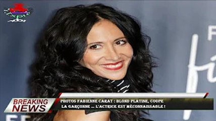 PHOTOS Fabienne Carat : blond platine, coupe  la garçonne … l'actrice est méconnaissable !