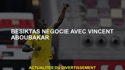 Besiktas négocie avec Vincent Aboubakar