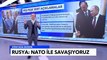 Rusya Yeniden Sertleşti: Ukrayna Değil NATO İle Savaşıyoruz - Tuna Öztunç ile Dünyada Bugün