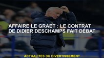 Case Le Graët: le contrat de Didier Deschamps est débattu