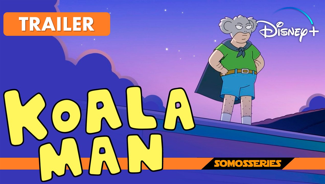 Koala Man Disney+ Trailer Español LAT Serie Tv 2023 Animación Adultos