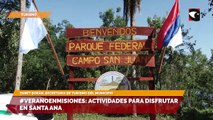 #Veranoenmisiones: actividades para disfrutar en Santa Ana