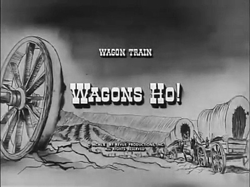 Wagon Train - Se4 - Ep01 HD Watch