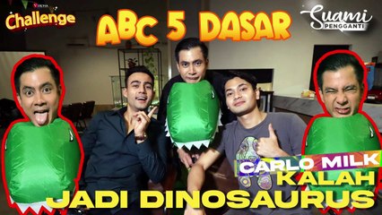 KESERUAN PEMAIN SUAMI PENGGANTI MAIN ABC 5 DASAR, DANTE COSPLAY JADI DINOSAURUS!