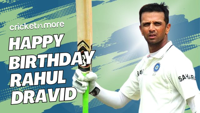 Happy Birthday Rahul Dravid