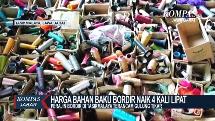 Perajin Bordir Keluhkan Naiknya Harga Bahan Baku