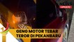 Kelompok Diduga Geng Motor Tebar Teror Di Pekanbaru, Polisi Diminta Patroli