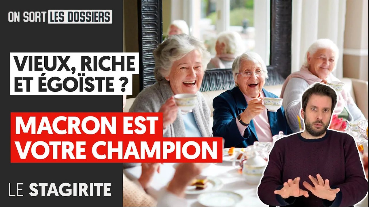VIEUX, RICHES, ET ÉGOISTES : UNIS DERRIÈRE MACRON POUR CASSER LES RETRAITES