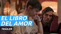 El Libro del Amor - Tráiler