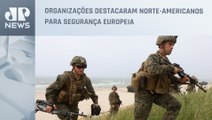 Otan e UE reforçam aliança militar e exaltam Estados Unidos